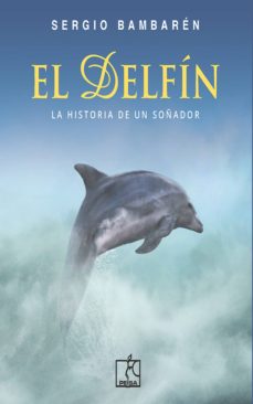 Resumen de El Delfín 